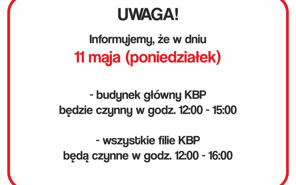 zdjęcie godzin otwarcia 11 maja
