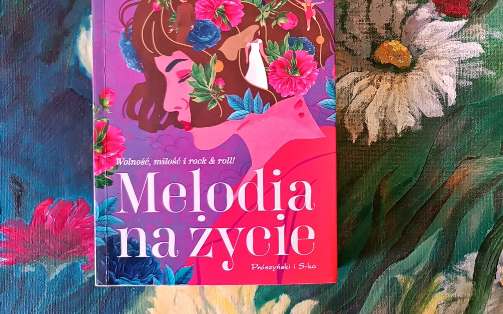 Na zdjęciu książka Melodia na życie.
