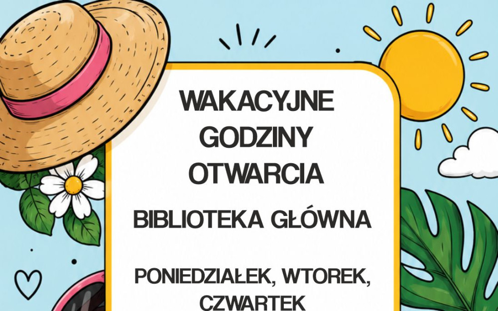 Wakacyjne godziny otwarcia