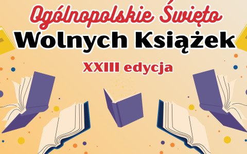 Plakat „Ogólnopolskie Święto Wolnych Książek”   źródło : uwalniamyksiazki.pl