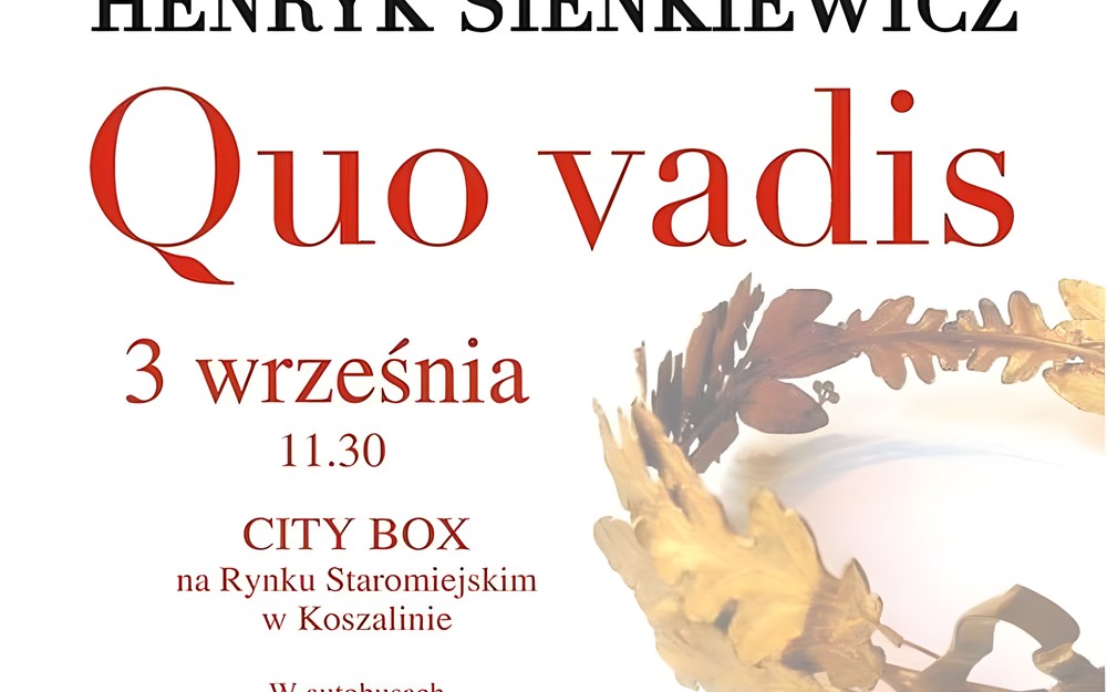 Narodowe Czytanie „Quo Vadis” Henryka Sienkiewicza