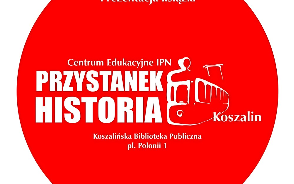 „Przystanek Historia” i „Tajemnica śmierci Jana Rodowicza Anody”