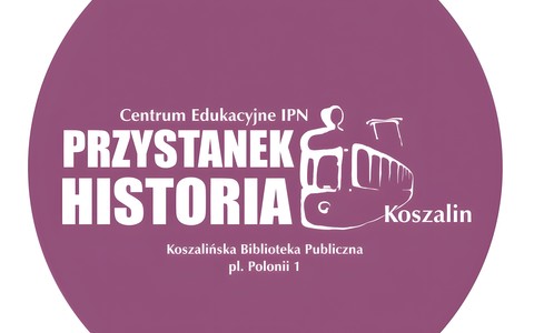 Plakat informujący o kolejnym spotkaniu z cyklu „Przystanek Historia”