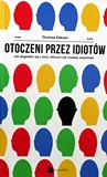 Okładka książki Thomasa Eriksona „Otoczeni przez idiotów