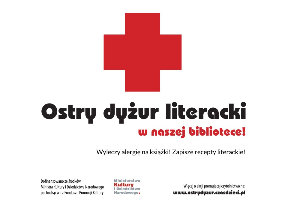 Grafika promująca akcję czytelniczą Ostry dyżur literacki