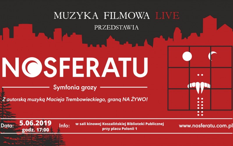 Muzyka filmowa live przedstawia - Nosferatu. Symfonia grozy. Muzyka filmowa live przedstawia - Nosferatu. Symfonia grozy.