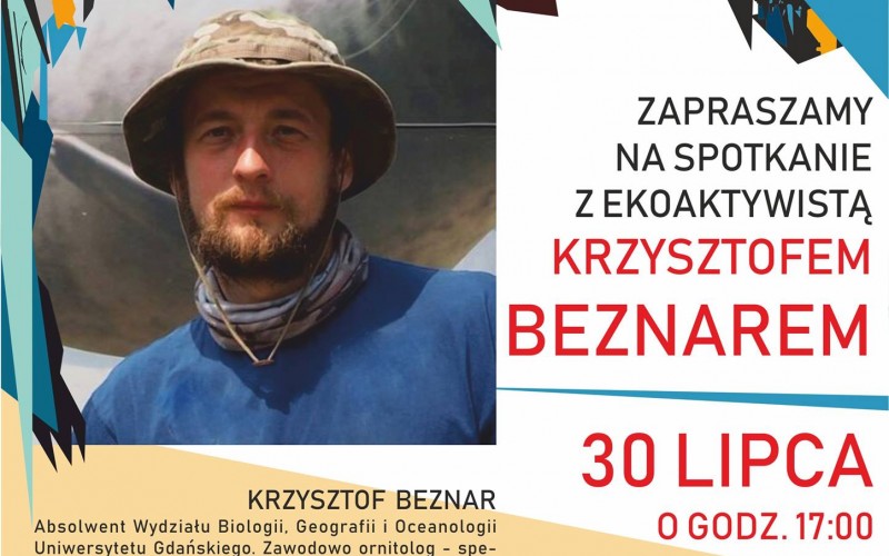 Spotkanie z ekoaktywistą Krzysztofem Beznarem Spotkanie z ekoaktywistą Krzysztofem Beznarem