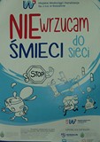 Plakat promujący kampanię NIE WRZUCAM ŚMIECI DO SIECI