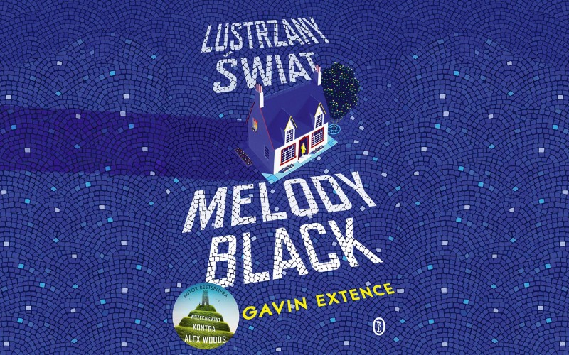 Grafika ilustrująca książkę „Lustrzany świat Melody Black” - Gavin Extence