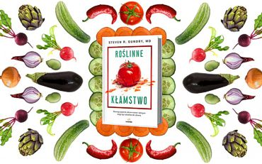 Grafika ilustrująca książkę „Roślinne kłamstwo” - Steven R. Gundry