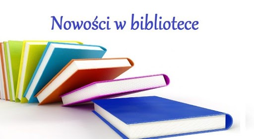 Na zdjęciu napis nowości w bibliotece z  kolorowymi okładkami książek w rzędzie, które się przewróciły