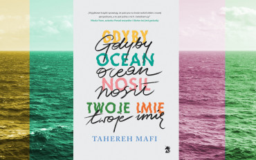 Grafika ilustrująca książkę „Gdyby ocean nosił Twoje imię” - Tahereh Mafi