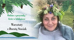 Plakat promujący warsztaty plastyczne z Dorotą Stasiak w Koszalińskiej Bibliotece Publicznej