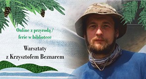 Plakat promujący warsztaty z Krzysztofem Beznarem w Koszalińskiej Bibliotece Publicznej