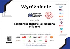 Na zdjęciu wyróżnienie w akcji BIBLIOTEKA PRZYJAZNA DZIECIOM przyznane Filii nr 6