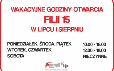 Wakacyjne godziny otwarcia.