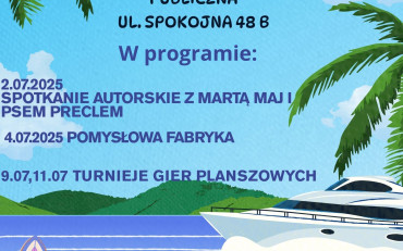 plakat informujący o wakacjach w bibliotece