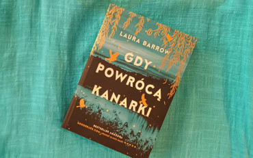 Książka Gdy powrócą kanarki