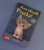 Książka Holly Webb- Ktoś ukradł Prążka!