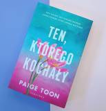 Ten którego kochały- Paige Toon