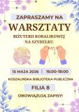 Plakat zapraszający na warsztaty.