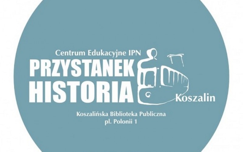 Zapraszamy na „Przystanek z Historią”