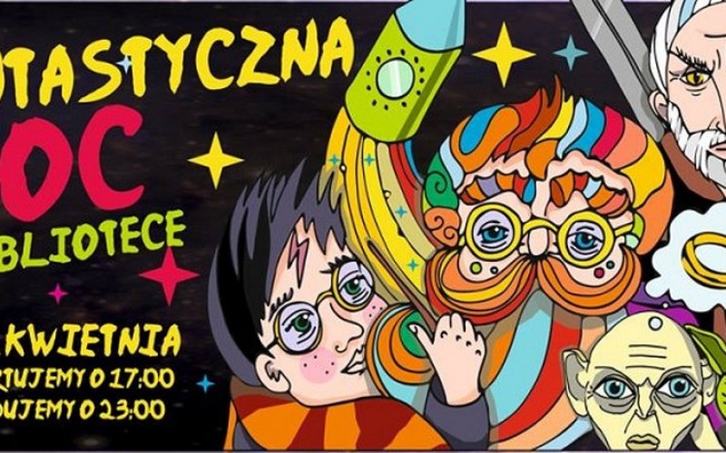 Fantastyczna Noc w Bibliotece 2016