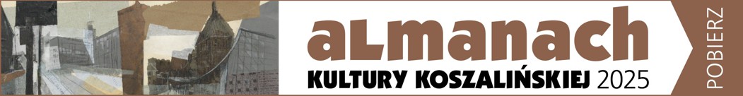 Almanach kultury koszalińskiej